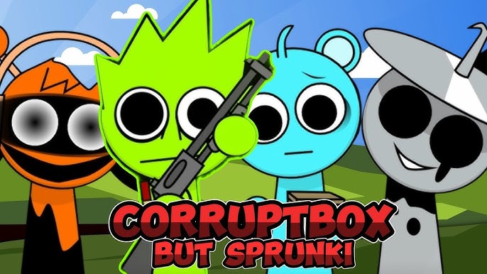Corruptbox But Sprunki Corruptbox But Sprunki